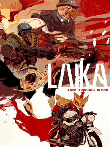 Laika: Aged Through Blood – v1.0.4