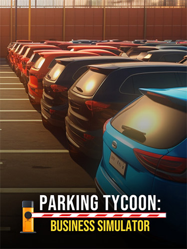 Parking Tycoon: Business Simulator – Build 12661121