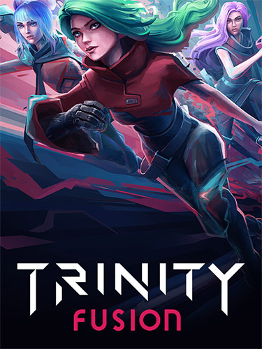 Trinity Fusion