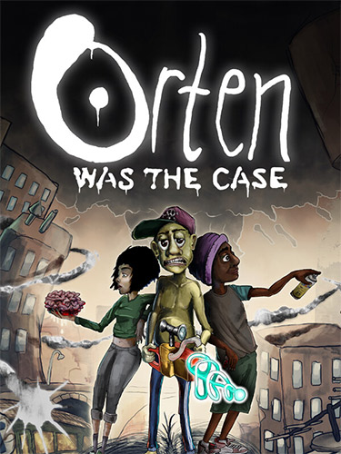 Orten Was The Case