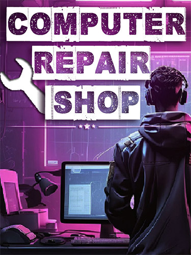Computer Repair Shop – v1.01