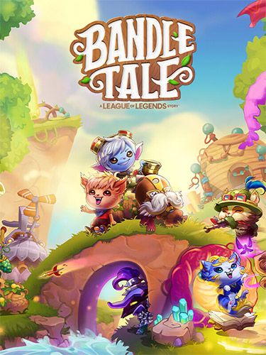 Bandle Tale: A League of Legends Story – Deluxe Edition – v1.068p + DLC