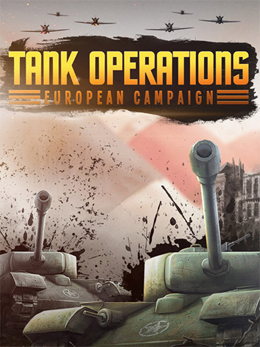 Tank Operations: European Campaign (Remastered) + Windows 7 Fix