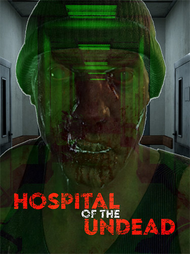 Hospital of the Undead + Windows 7 Fix
