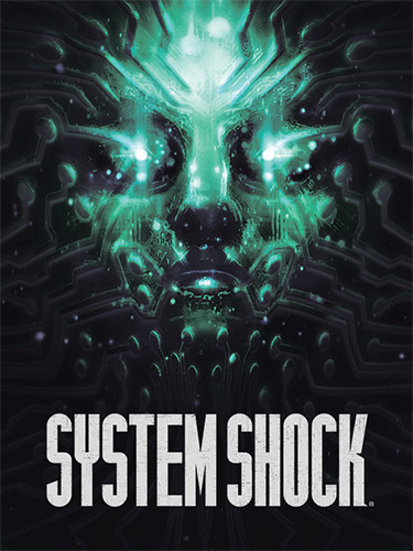 System Shock (Remake) – v1.2.18830 + Bonus Content