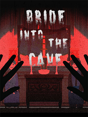 Bride into the Cave