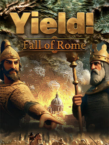 Yield! Fall of Rome – v1.0.1.3 + Bonus Content